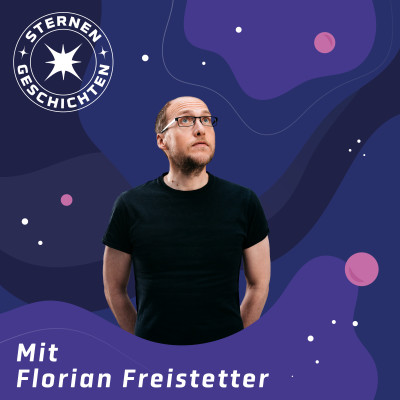 FLORIAN FREISTETTER - Sternengeschichten
