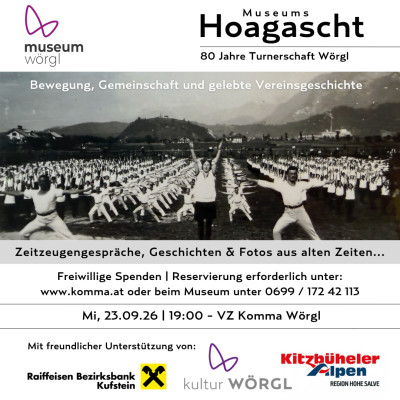 Museumshoagascht - 80 Jahre Turnerschaft