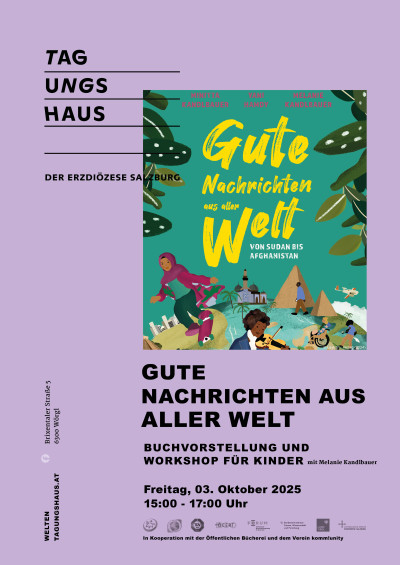 Gute Nachrichten aus aller Welt: Buchvorstellung und Workshop für Kinder